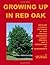 Growing Up in Red Oak by Harry Porter (2010-05-07)