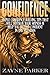 Confidence: Simple Confidence Building Tips That Will Destroy Your Shyness & Help You Become Confident In Any Situation by Zayne Parker (2015-04-30)