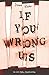 If You Wrong Us by Dawn Klehr (2015-10-08)