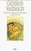 Göttlich lesbisch: Facetten lesbischer Existenz in der Kirche (Siebenstern) (German Edition)