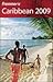 Frommer's Caribbean 2009 (09) by Colon, Christina Paulette - ... by Colon