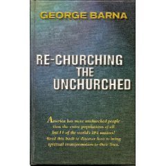 Re-churching the Unchurched (Hardcover)
