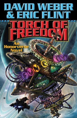 [Torch Of Freedom (Honorverse (Hardcover))] [Author: David Weber] [October, 2009]