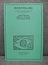 Potentia Dei: L'onnipotenza divina nel pensiero dei secoli XVI e XVII (Filosofia e scienza nel Cinquecento e nel Seicento)