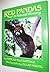 Red Pandas: A Natural History by MacClintock, Dorcas (1988) Library Binding