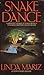 Snake Dance by Linda Mariz (1992-08-01)