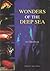 WONDERS OF THE DEEP SEA