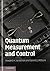 Quantum Measurement and Control by Howard M. Wiseman (2009-11-12)