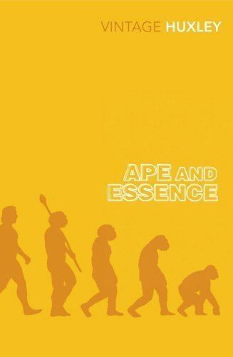 Ape and Essence by Huxley, Aldous New Edition