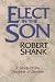 Elect in the Son by Robert Shank (1989-09-01)