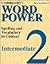 Word Power, Intermediate B - Spelling and Vocabulary for Real Life