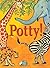 Potty! by Mylo Freeman (2009-05-12)