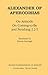 Alexander of Aphrodisias: On Aristotle On Coming to Be and Perishing 2.2-5 (Ancient Commentators Aristotle) by Emma Gannage (2006-01-27)