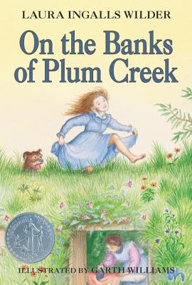 On the Banks of Plum Creek[ON THE BANKS OF PLUM CREEK][Paperback]