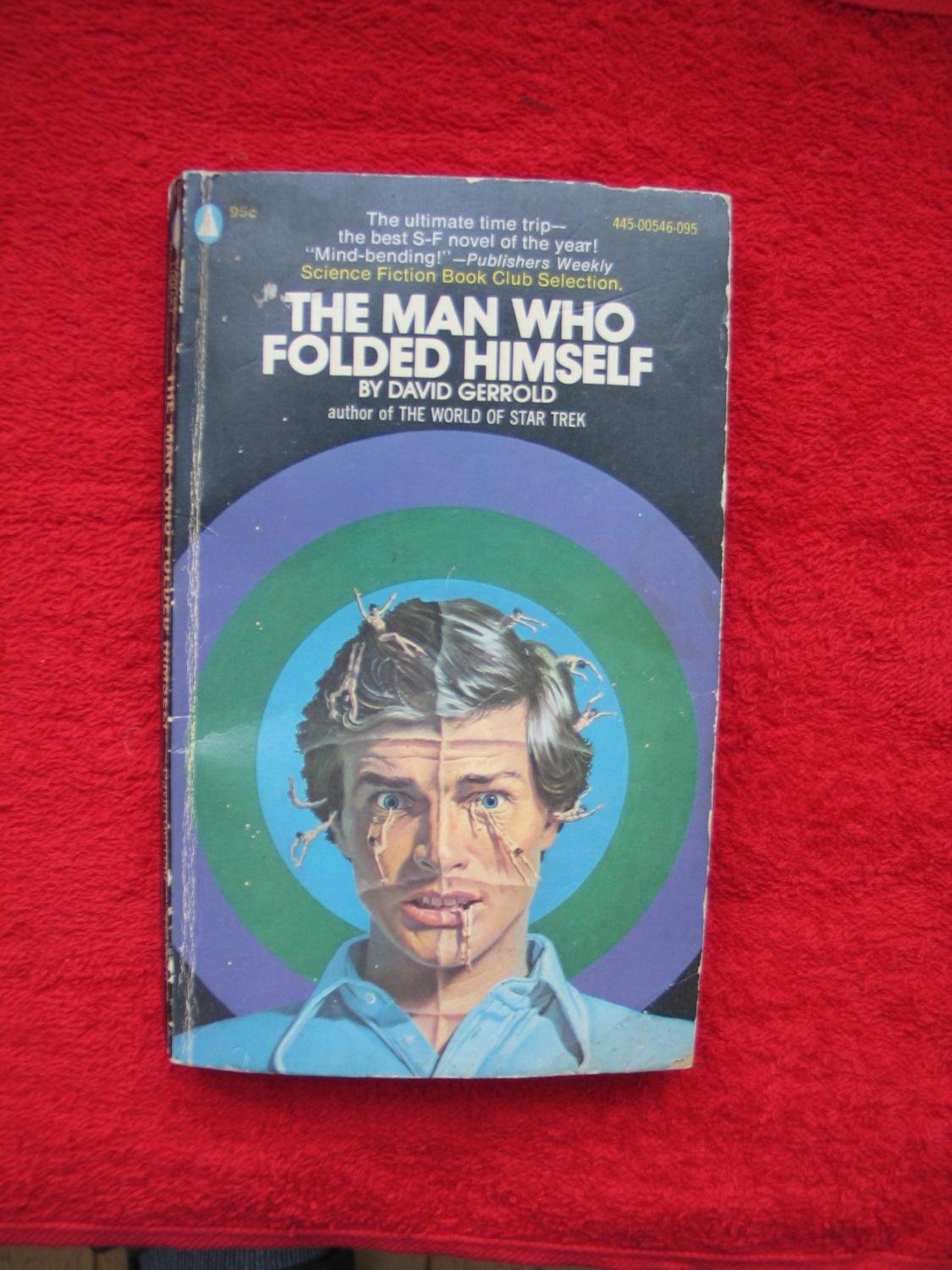 The Man Who Folded Himself