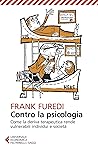 Contro la psicolo...