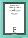 Esperienza e paradosso: Percorsi filosofici a confronto Esperienza e paradosso: Percorsi filosofici a confronto