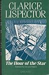 The Hour of the Star by Clarice Lispector