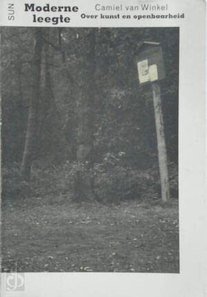Moderne Leegte: Over Kunst En Openbaarheid (Hardcover)