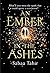 An Ember in the Ashes