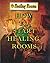 How to Start Healing Rooms