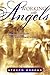 Working With Angels: Flowing With God in the Supernatural by Steven Brooks (2007-09-01)
