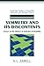 Symmetry and its Discontents: Essays on the History of Inductive Probability (Cambridge Studies in Probability, Induction and Decision Theory) by S. L. Zabell (2005-06-06)