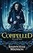 Compelled (Coveted #3)