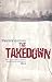 The Takedown by Patrick Quinlan (2008-06-12)