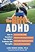 Gift Of ADHD: How to Transform Your Child's Problems into Strengths by Lara Honos-Webb (2010-07-09)