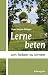 Lerne beten um lieben zu lernen by Peter Jacques Philippe