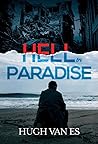 HELL IN PARADISE:...