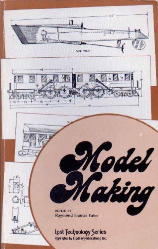 Model Making Including Workshop Practice, Design and Construction of Models (Paperback)
