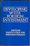 Developing With Foreign Investment Developing With Foreign Investment