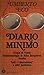 Diario Minimo: Elogo Di Franti; Fenomenologia Di Mike Bongiorno; Nonita; Tutti I "Diariminimi;" E Altri Pastiches