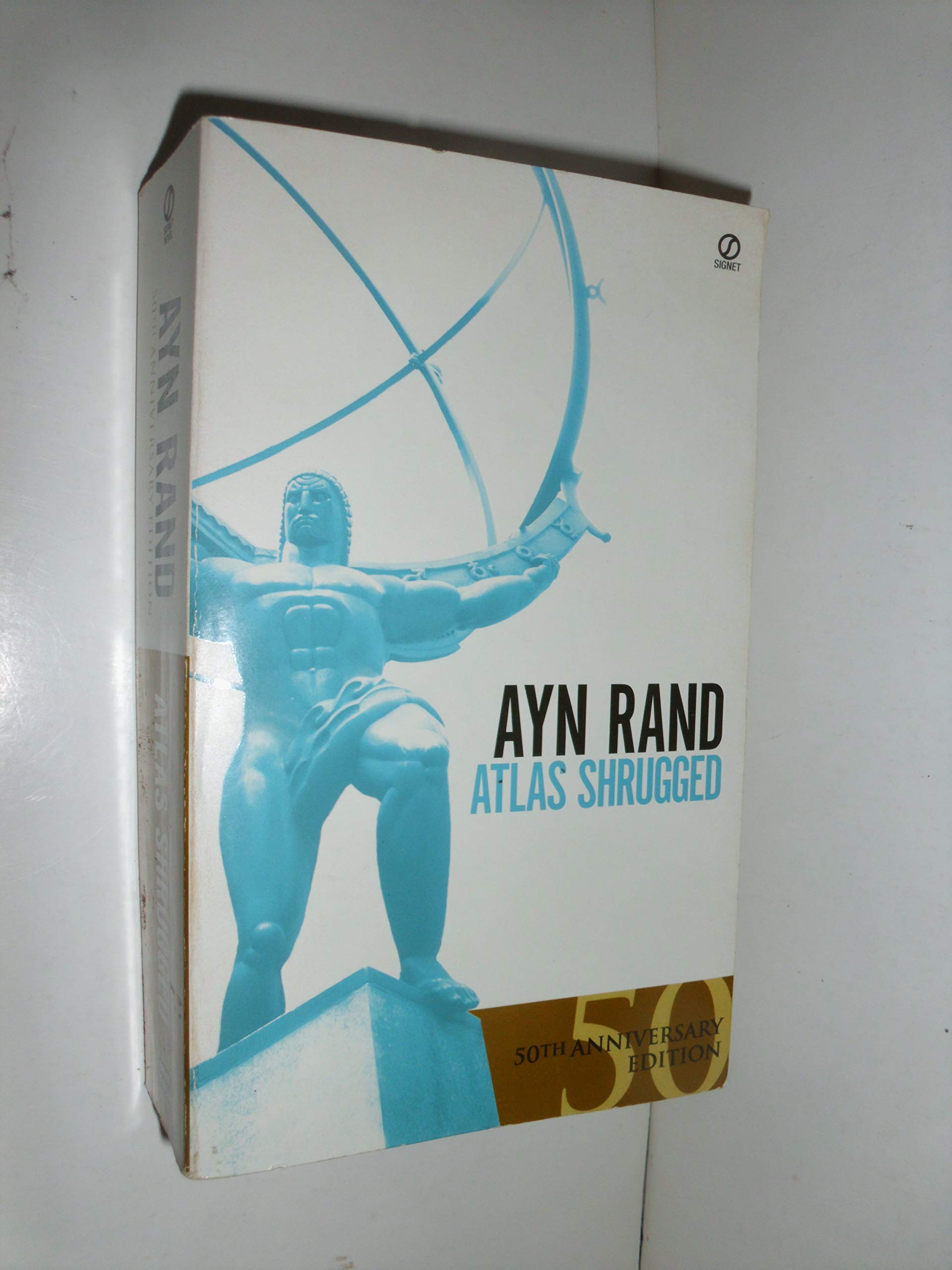 Atlas Shrugged Publisher: Signet