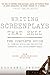 Writing Screenplays That Sell by Michael Hauge (2011-07-01)