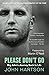 Please Don't Go by John Hartson