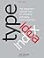 Type Idea Index: The Designer's Ultimate Tool for Choosing and Using Fonts Creatively by Krause, Jim(December 22, 2006) Vinyl Bound