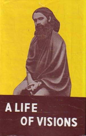 Autobiographical Scenes From A Life of Visions (English Version of Bengali Swapnajeeban