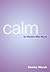 Calm: For Women Who Worry by Denise Marek (2007-12-21)