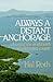 Always a Distant Anchorage by Hal Roth (1988-01-03)