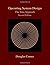 By Douglas Comer - Operating System Design: The Xinu Approach, Second Edition (2nd Edition) (2015-03-05) [Paperback]