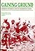Gaining Ground: Institutional Innovations in Land-use Management in Kenya (African Centre for Technology Studies environmental policy series)
