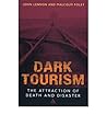 Dark Tourism: The...