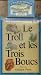 Le Troll et les Trois Bouces/Book and Cassette