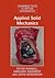 Applied Solid Mechanics (Cambridge Texts in Applied Mathematics) by Dr Peter Howell (2008-12-11)