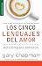 By Chapman Cinco lenguajes del amor para solteros, Los // Five love languages for singles, The (Serie Favoritos