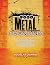 Full Metal Branding: How Heavy Metal Can Make Us Better Marketers, Brand Strategists, AND Entrepreneurs