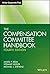 The Compensation Committee Handbook